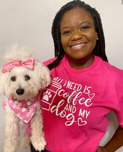 Load image into Gallery viewer, Coffee & My Dog