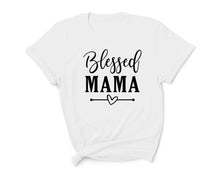 Load image into Gallery viewer, Blessed Mama