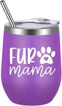Load image into Gallery viewer, Fur Mama Wine Tumbler
