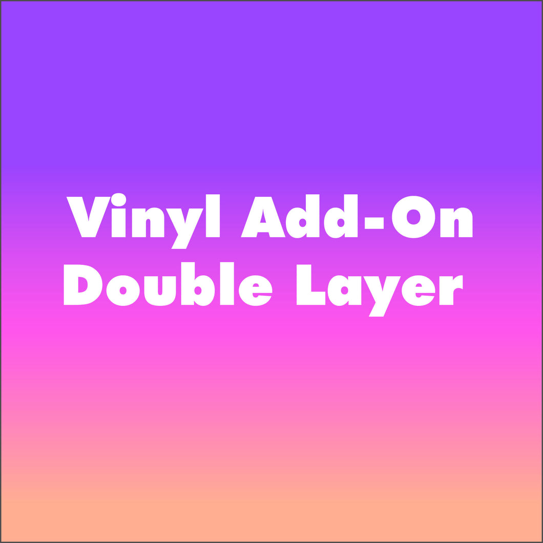 Vinyl Name Add-On Double Layer